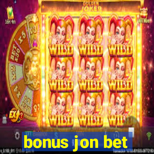 bonus jon bet